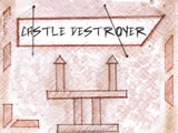 Castle Destroyer
