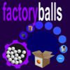 Factory Balls Thumbnail