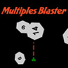 Multiples Blaster Thumbnail